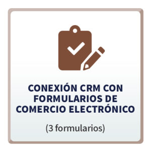 Tecno CRM Conexión con Formularios de Comercio Electrónico