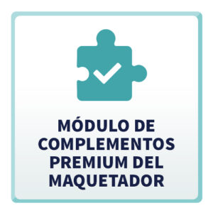 Módulo de Complementos Premium del Maquetador