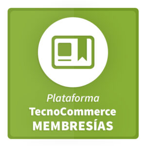 TecnoCommerce Membresías