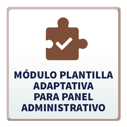 Módulo Plantilla Adaptativa para Panel Administrativo