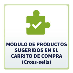 Módulo de Productos Sugeridos en el Carrito de Compra (Cross-sells)