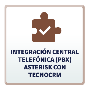 Integración Central Telefónica (PBX) Asterisk con TecnoCRM