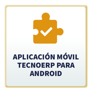Aplicación Móvil TecnoERP para Android