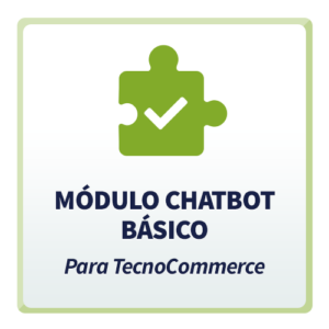 Módulo ChatBot Básico para TecnoCommerce