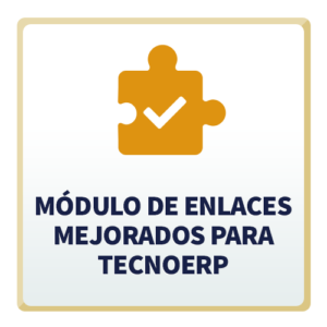 Módulo de Enlaces Mejorados para TecnoERP