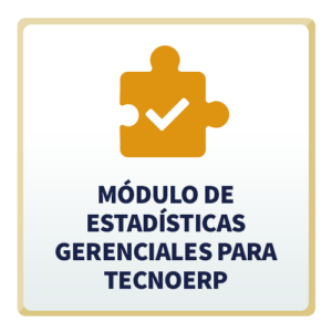 Módulo de Estadísticas Gerenciales para TecnoERP