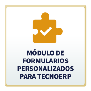 Módulo de Formularios Personalizados para TecnoERP