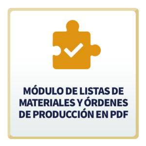 Módulo de Listas de Materiales y Órdenes de Producción en PDF