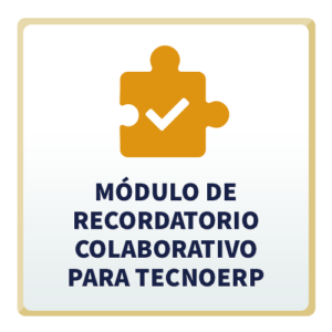 Módulo de Recordatorio Colaborativo para TecnoERP