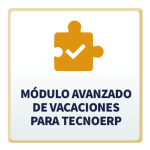 Módulo Avanzado de Vacaciones para TecnoERP