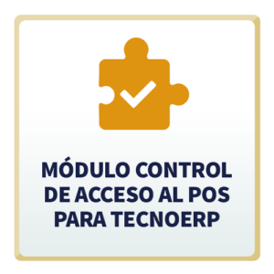 Módulo Control de Acceso al POS para TecnoERP