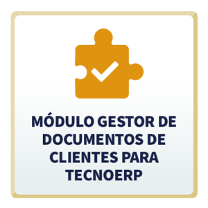 Módulo Gestor de Documentos de Clientes para TecnoERP