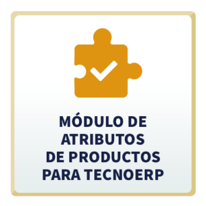 Módulo de Atributos de Productos para TecnoERP