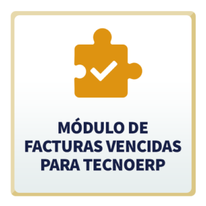 Módulo de Facturas Vencidas para TecnoERP