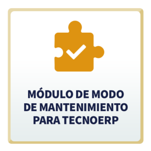 Módulo de Modo de Mantenimiento para TecnoERP