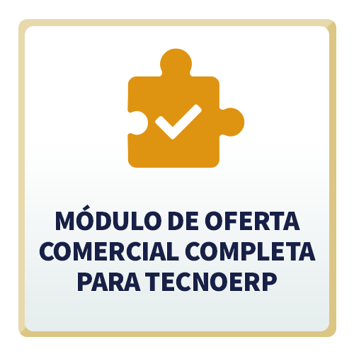 Módulo de Oferta Comercial Completa para TecnoERP