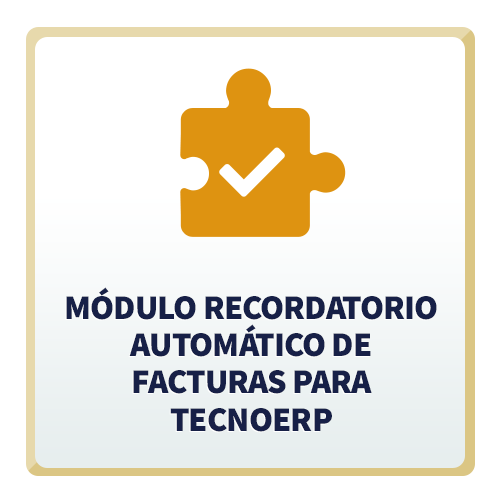 Módulo Recordatorio Automático de Facturas para TecnoERP