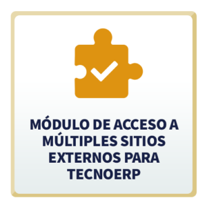 Módulo de Acceso a Múltiples Sitios Externos para TecnoERP