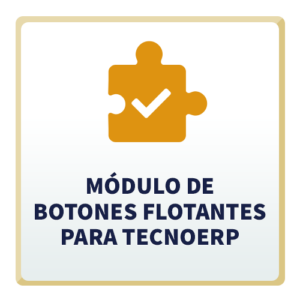 Módulo de Botones Flotantes para TecnoERP