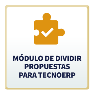 Módulo de Dividir Propuestas para TecnoERP