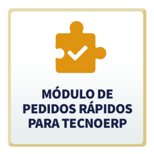 Módulo de Pedidos Rápidos para TecnoERP