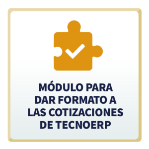 Módulo para dar Formato a las Cotizaciones de TecnoERP