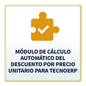 Módulo de Cálculo Automático del Descuento por Precio Unitario para TecnoERP