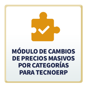 Módulo de Cambios de Precios Masivos por Categorías para TecnoERP