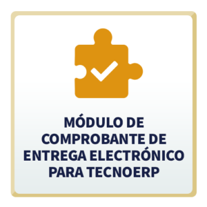 Módulo de Comprobante de Entrega Electrónico para TecnoERP