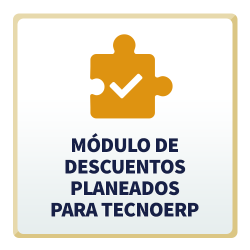 Módulo de Descuentos Planeados para TecnoERP