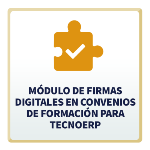 Módulo de Firmas Digitales en Convenios de Formación para TecnoERP