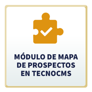Módulo de Mapa de Prospectos en TecnoCMS