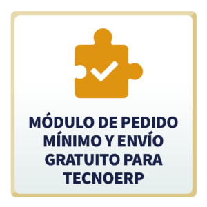 Módulo de Pedido Mínimo y Envío Gratuito para TecnoERP