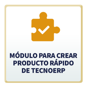 Módulo para Crear Producto Rápido de TecnoERP