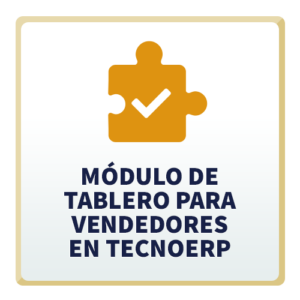 Módulo de Tablero para Vendedores - TecnoERP