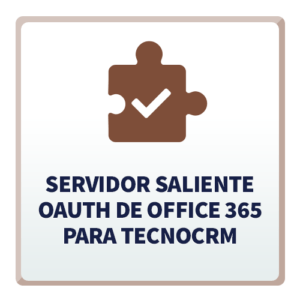 Servidor Saliente OAuth de Office 365 para TecnoCRM